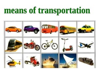 means of transport presentation