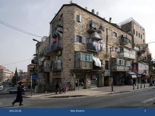 2012.03.28. Mea Sheárim 3 
 