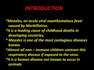 Measles Introduction Measles | PPTX