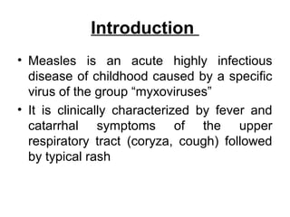 Measles Introduction Measles | PPT