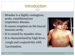 Measles Introduction Measles | PPTX