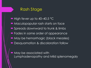 Messles Rash Distribution Measles ................................. | PPTX