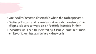 Acute Seroconversion Rash Measles .pptx