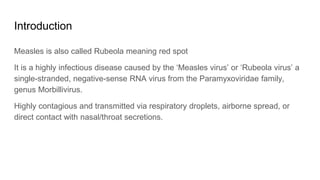 Measles Introduction MEASLES bbjhjjjnncvjnnbbvbvvbbjnvfvgnnnbnjj | PDF