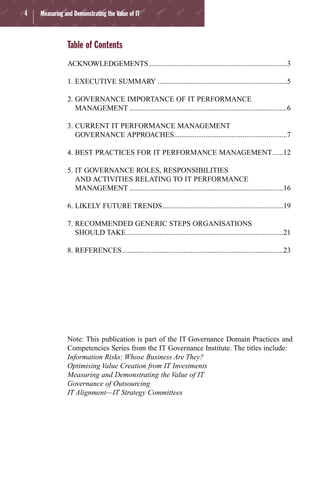 4 Measuring and Demonstrating the Value of IT
Table of Contents
ACKNOWLEDGEMENTS.............................................