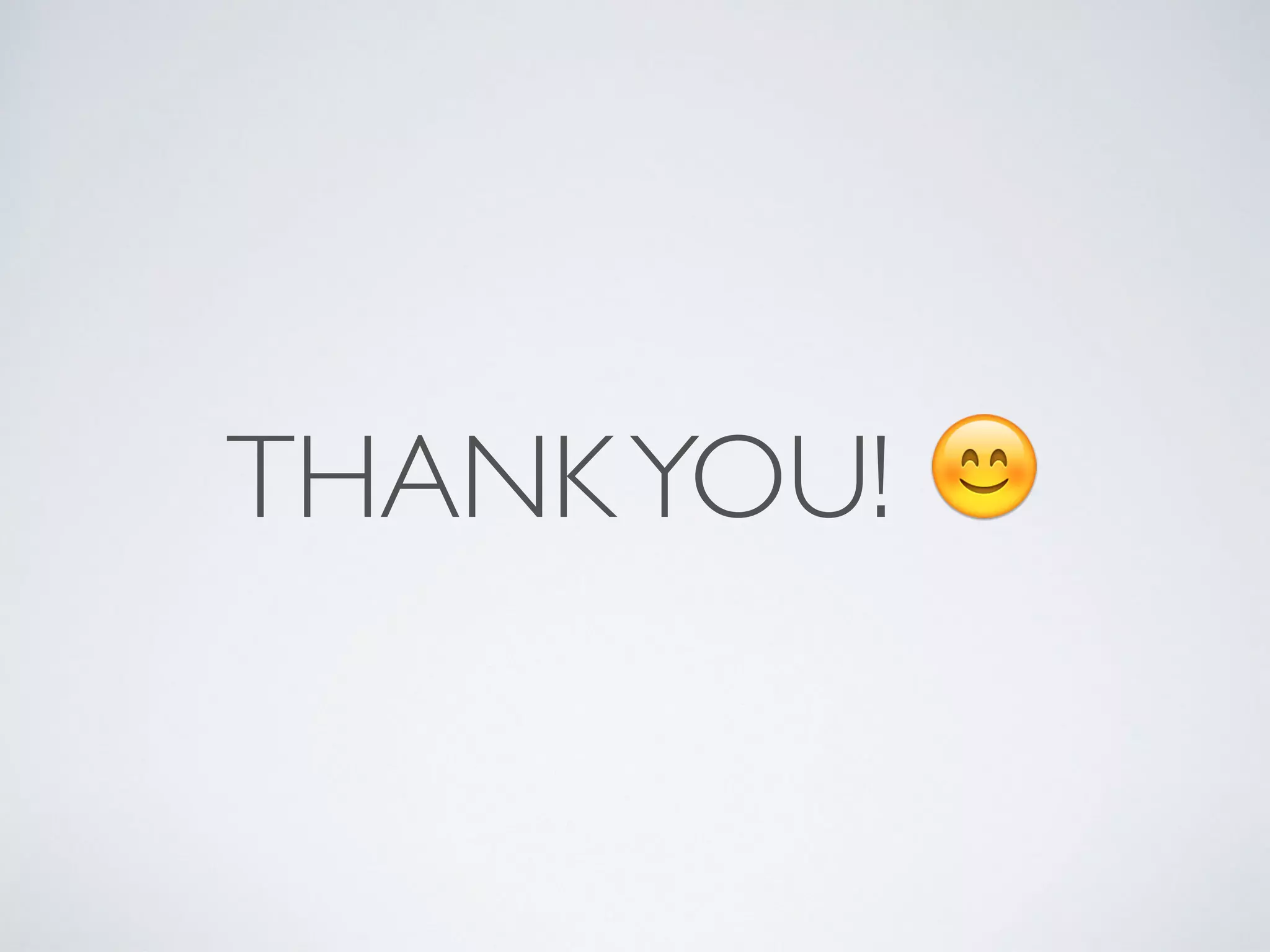 DON’T FORGET 
THE CONTEXT
 