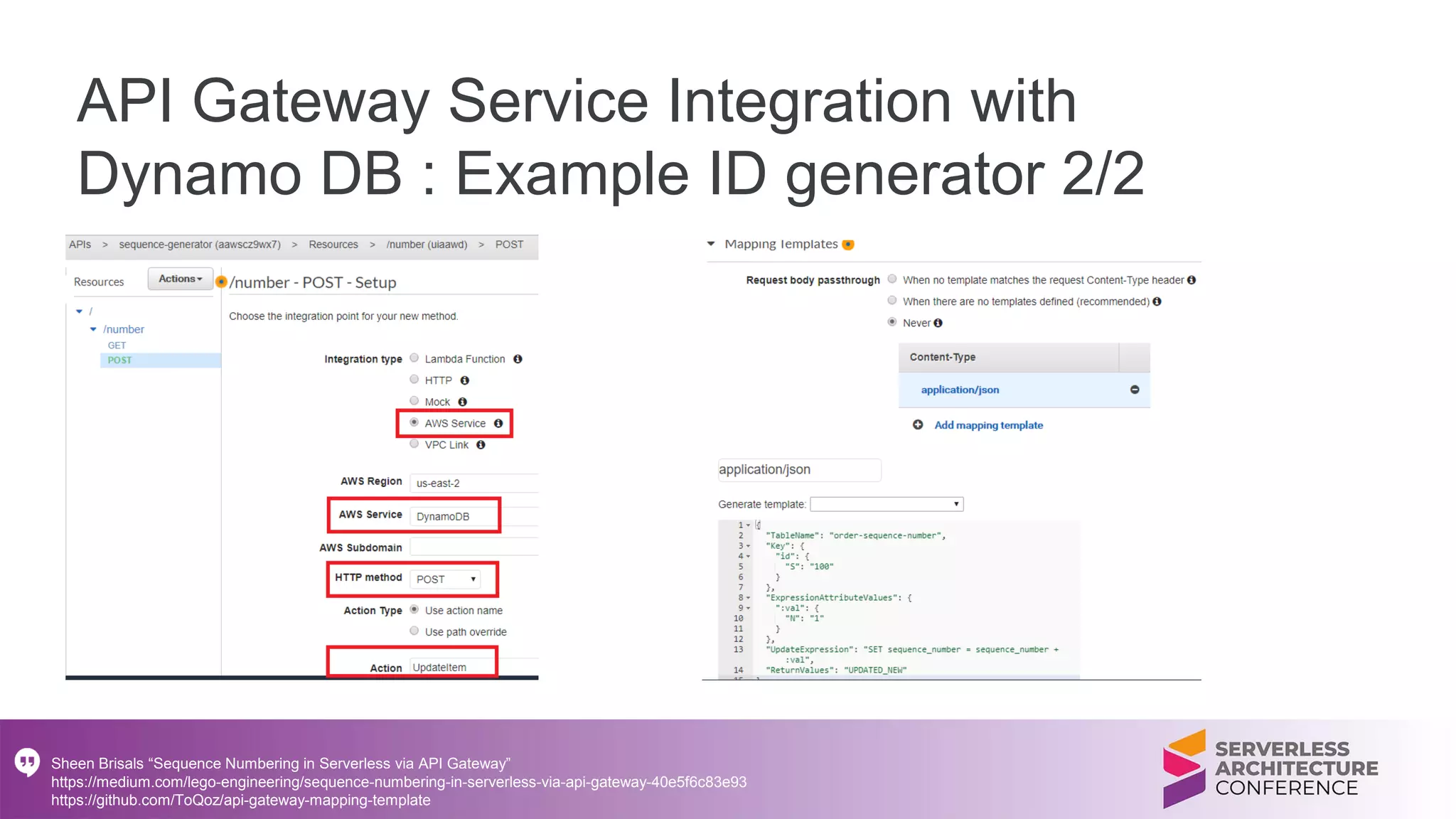 API Gateway Service Integration with
Dynamo DB : Example ID generator 2/2
Sheen Brisals “Sequence Numbering in Serverless via API Gateway”
https://medium.com/lego-engineering/sequence-numbering-in-serverless-via-api-gateway-40e5f6c83e93
https://github.com/ToQoz/api-gateway-mapping-template
 