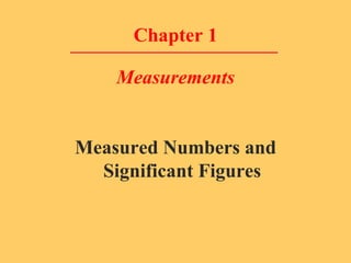 Chapter 1 Measurements ,[object Object]