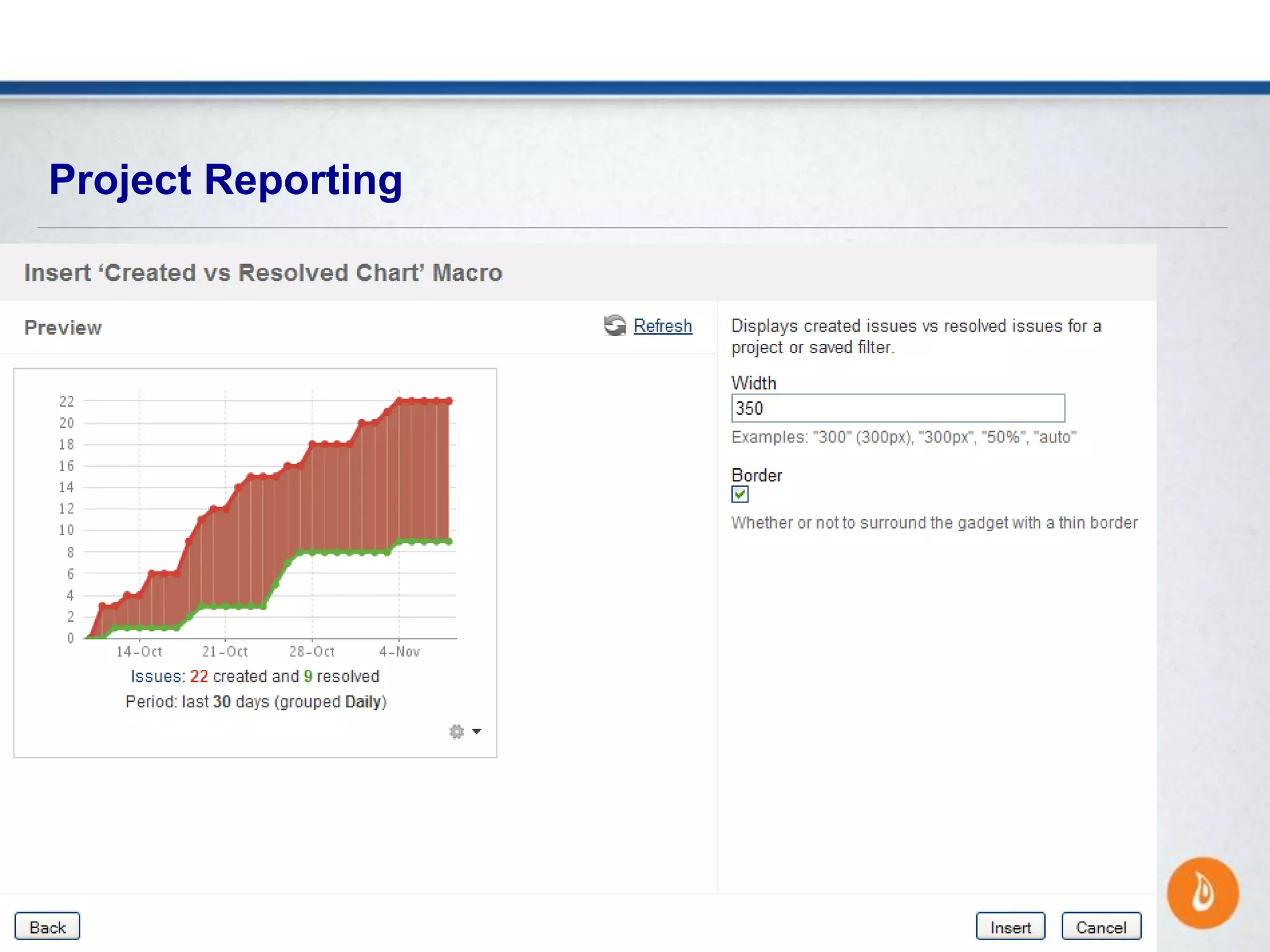 » Time Reporting
Project Reporting
 
