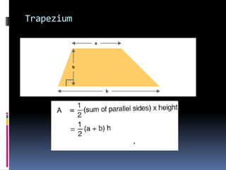 Trapezium
 