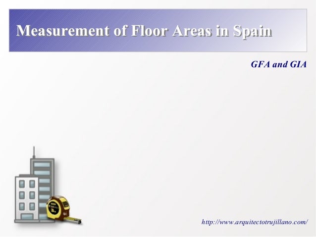 Measuring Floor Areas