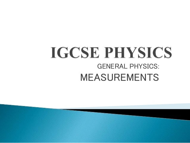 IGCSE PHYSICS Measurement