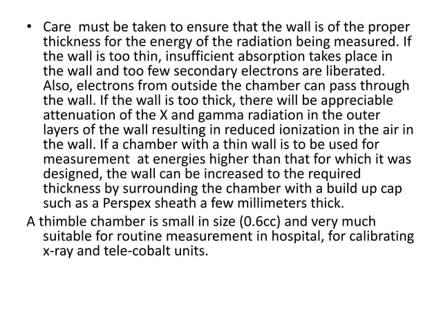 Measurement of Radiation (Thimble Ionization Chamber Free air Measurement of Radiation (Thimble Ionization Chamber Free air