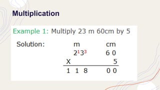 Multiplication
 