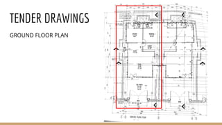 TENDER DRAWINGS
GROUND FLOOR PLAN
 