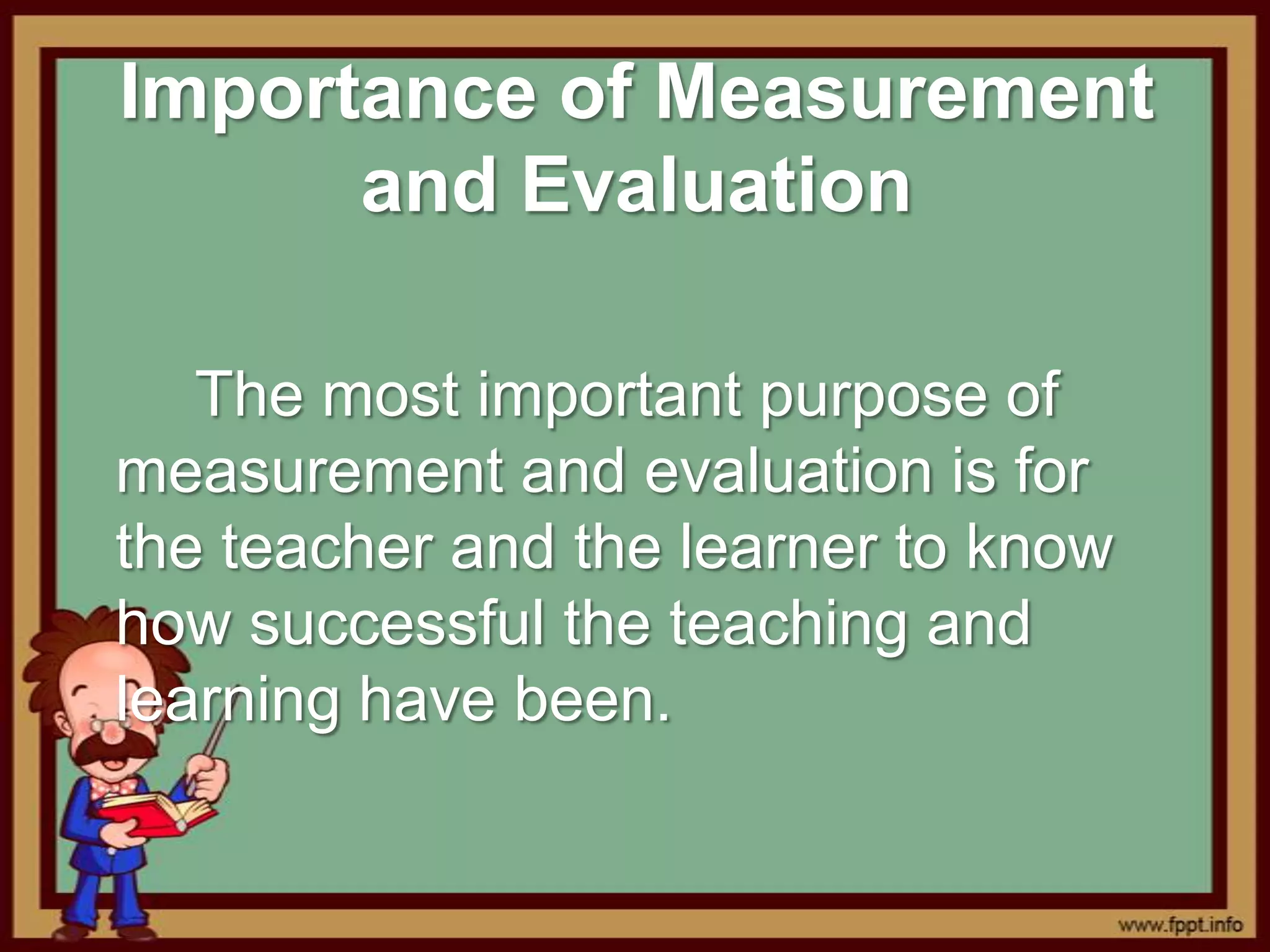 Measurement And Evaluation PPTX measurement-and-evaluation-pptx