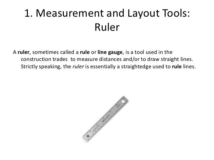 Measurement and layout tools