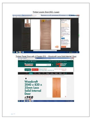 pg. 17
Timber Louvre Door (D2) - Lauan
Timber Panel Door with 4 Panels (D3) - Woodcraft Lace Solid Internal Door
 