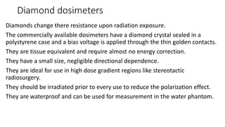 Measurement of absorbed dose | PPT