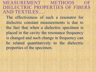 Measurement of dielectric properties of textile materials and their ...