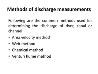 Discharge Measure Measurement of discharge in channels & Design of lined canal | PPTX
