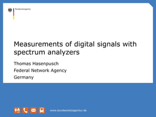 Comprehensive Guide to Measuring Digital Signals Using Spectrum ...