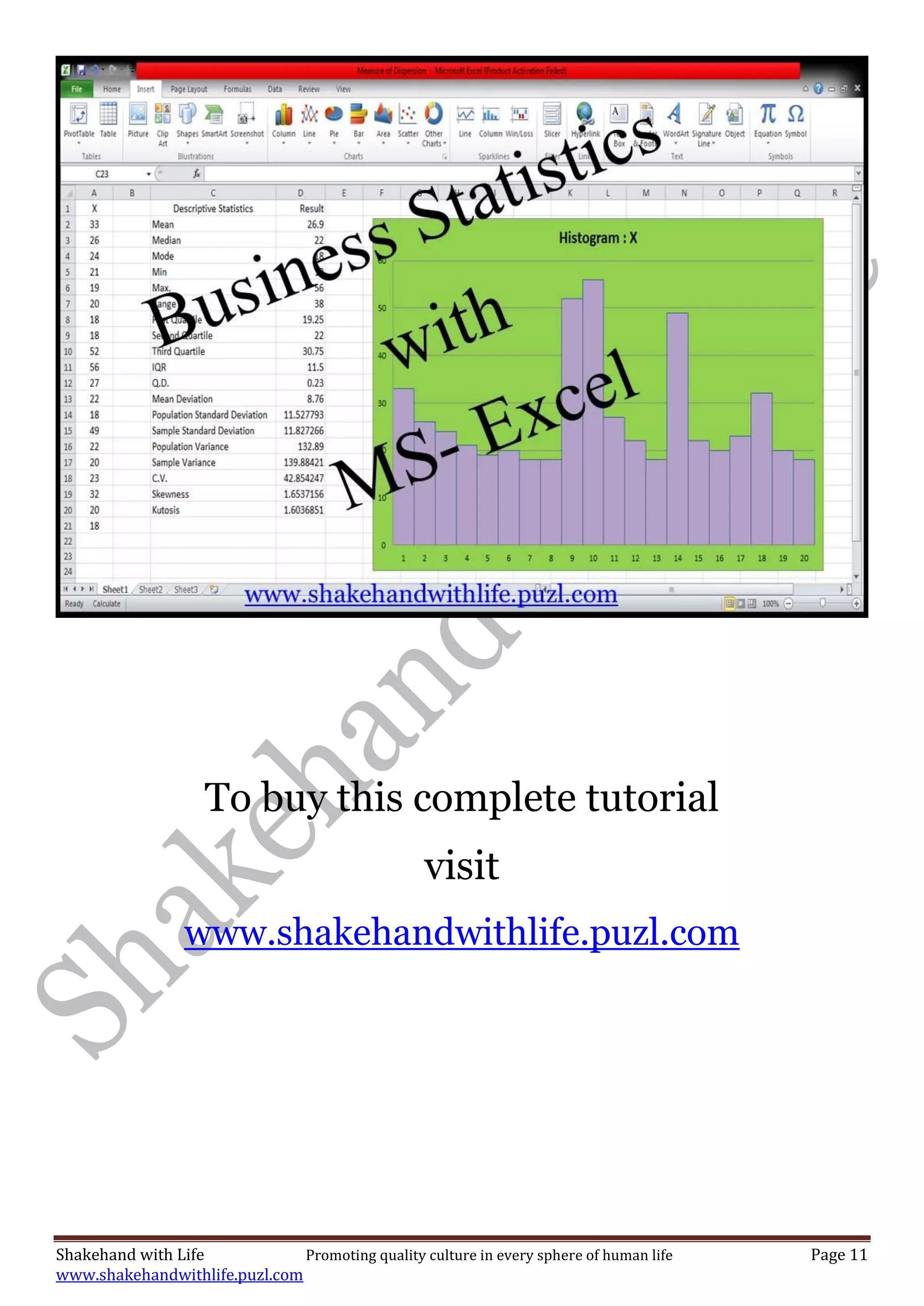 Shakehand with Life Promoting quality culture in every sphere of human life Page 11
www.shakehandwithlife.puzl.com
To buy this complete tutorial
visit
www.shakehandwithlife.puzl.com
 