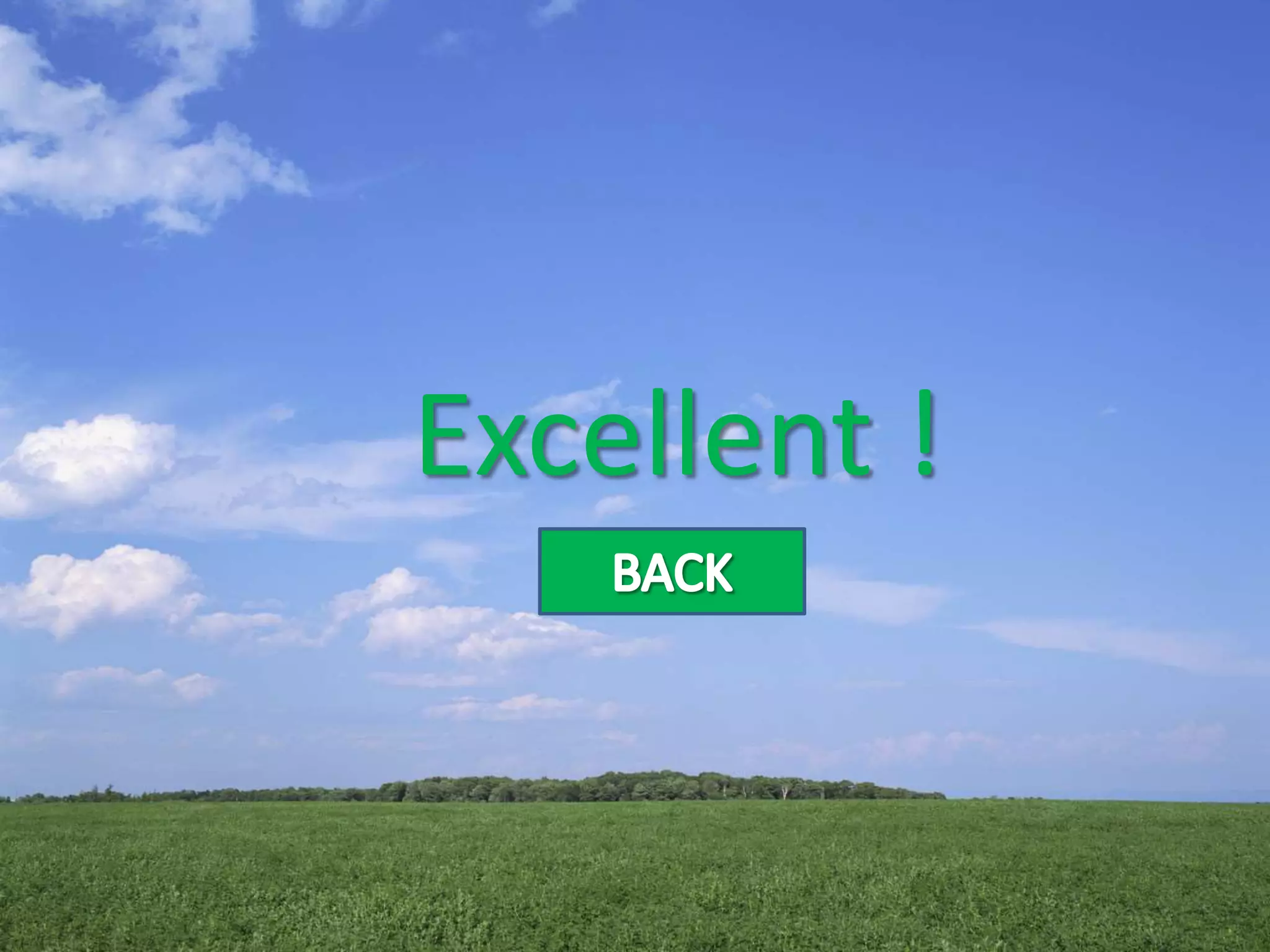 Measures of Central Tendency
Excellent !
 