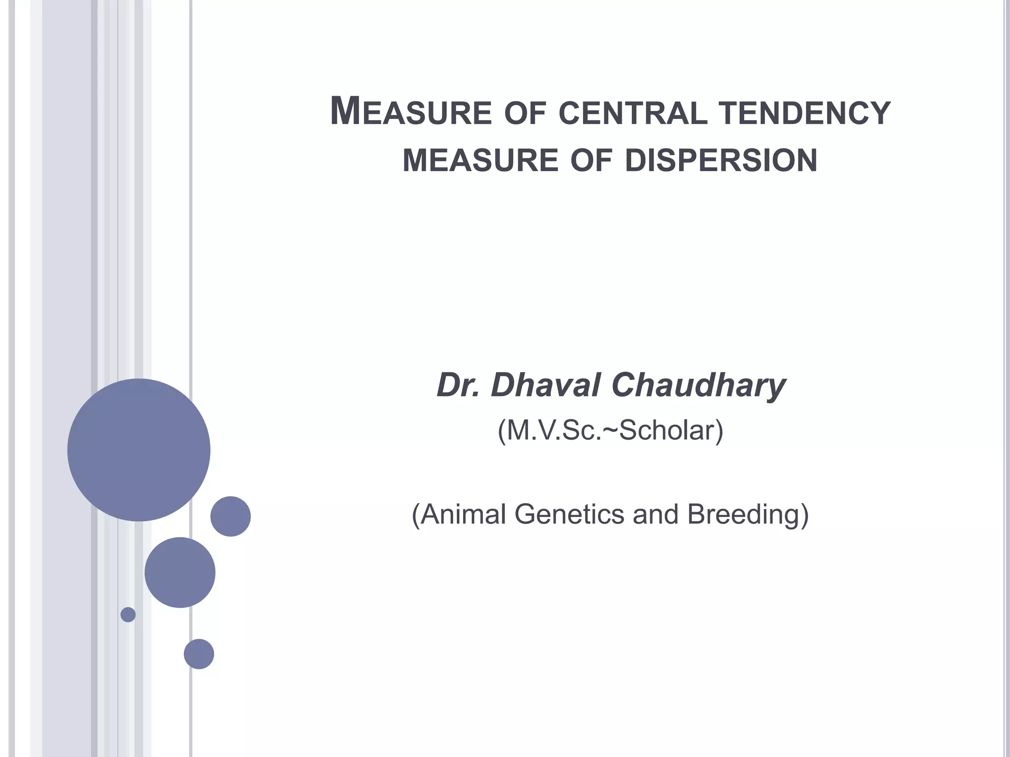 Measures of central tendency and dispersion | PPTX