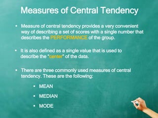 Mean, Median, Mode: Measures of Central Tendency | PPT