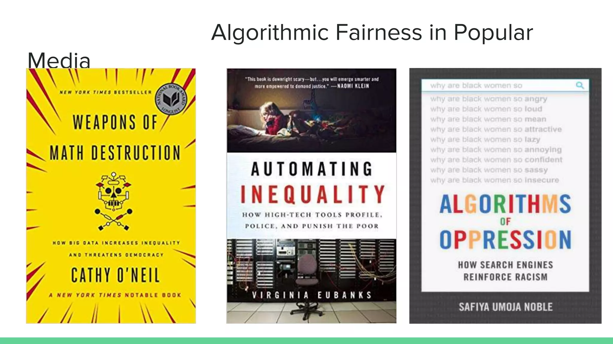 Algorithmic Fairness in Popular
Media
 