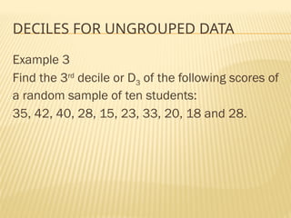 Decile In Statistics Test Example measures of Position Quartile, Decile, Percentile | PPTX