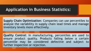 Descriptive Measures-Measures of Positionality | PPTX