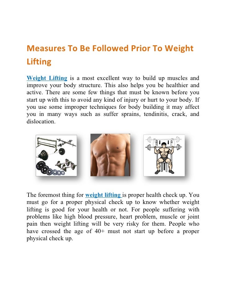 Measures to be followed prior to weight lifting