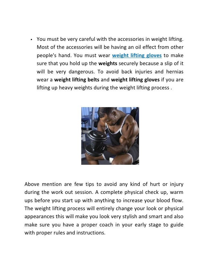 Measures to be followed prior to weight lifting