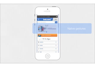 Native gestures 
 