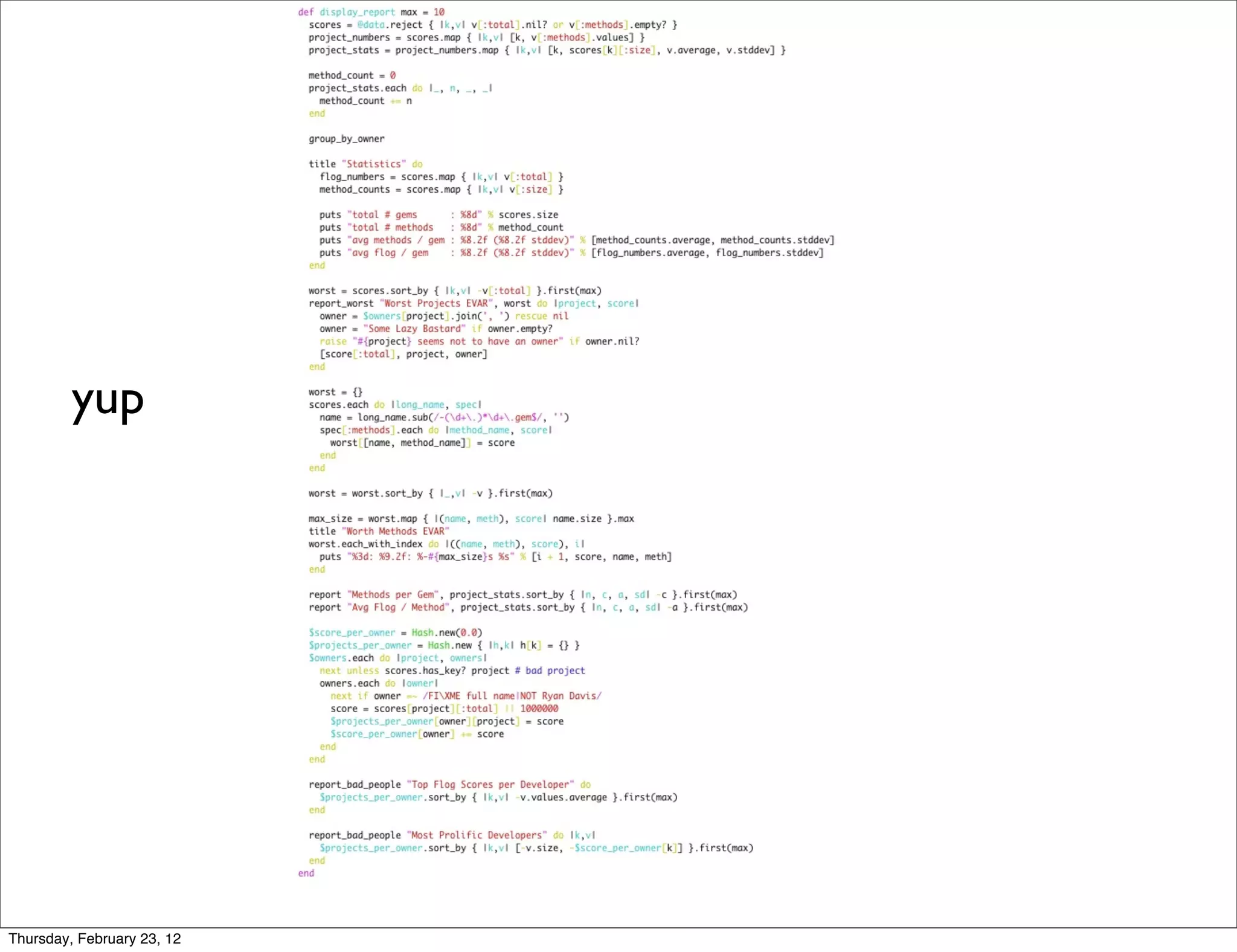 yup




Thursday, February 23, 12
 