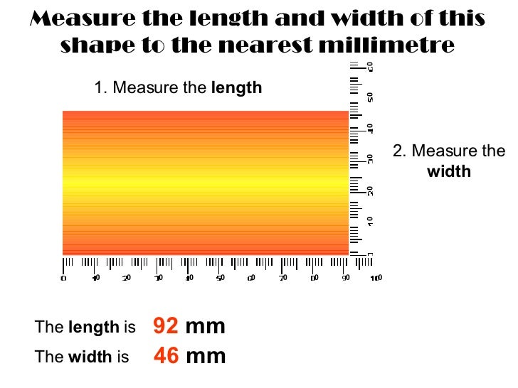 Measuring Nearest half cm/mm