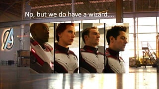 No, but we do have a wizard….
 