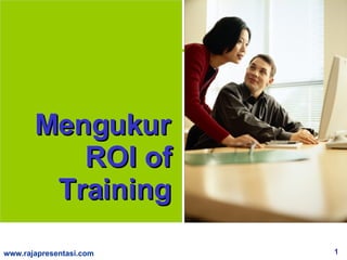 Mengukur ROI of Training 