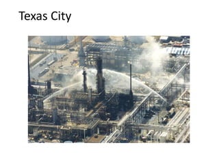 Texas City
 