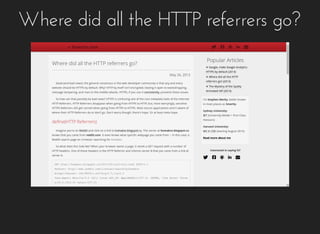 Where	did	all	the	HTTP	referrers	go?
 
