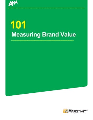 101
Measuring Brand Value
 
