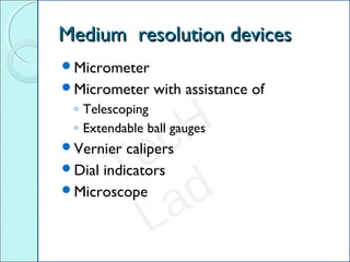 Resolution Device Measuring devices | PPT