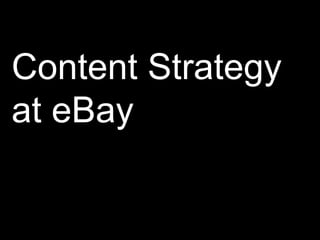 Content Strategy<br />at eBay<br />