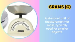 Grams Object Example Measuring Matter for a grade 4 students.pdf