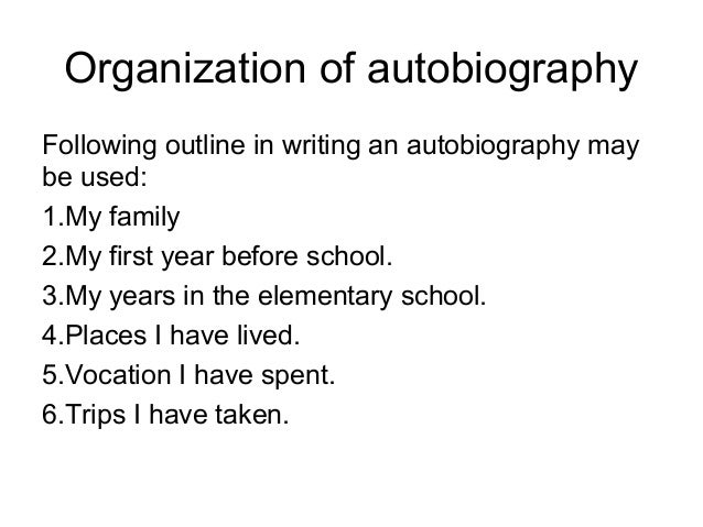 auto biography outline