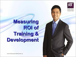 Measuring ROI of Training & Development 