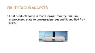 Measuring the colours in food industries | PPTX