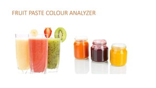 Measuring the colours in food industries | PPTX